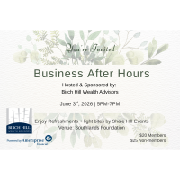 2026 Birch Hill Wealth Advisors After Hours