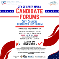 City of Santa Maria Candidate Forum: City Council Districts 1 & 2