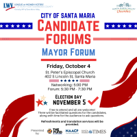 City of Santa Maria Candidate Forum: City Mayor