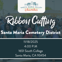 4:00 P.M Chamber Ribbon Cutting-Santa Maria Cemetery District