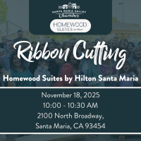 10:00 A.M Chamber Ribbon Cutting-Homewood Suites by Hilton Santa Maria