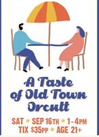 Don’t miss “A Taste of Old Town Orcutt”!