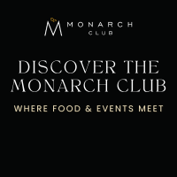 Discover the Monarch Club | Where Food & Events Meet