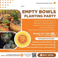 Empty Bowls Planting Party @ Growing Grounds Farm Stand