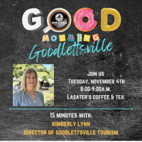 Good Morning Goodlettsville with Kimberly Lynn, Director of Goodlettsville Tourism