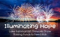 Illuminating Hope: Lake Sammamish Fireworks Show -- Raising Funds to Feed Kids