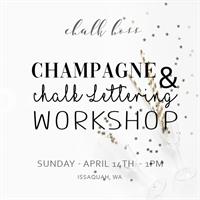 Champagne & Chalk Lettering Workshop with Chalk Boss