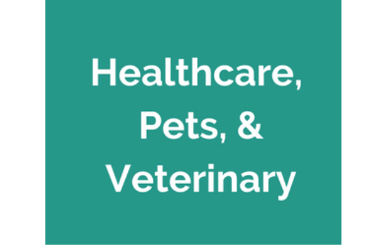 Healthcare, Pets, & Veterinary