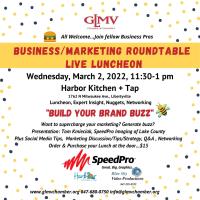 GLMV Business / Marketing Roundtable Luncheon