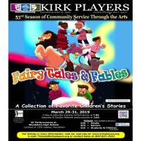Kirk Players Presents Fairy Tales and Fables