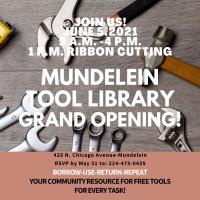 Mundelein Tool Library GRAND OPENING