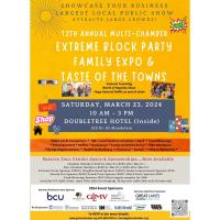 Multi Chamber Extreme Block Party EXPO & Taste of the Towns (12th Annual)