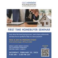 FIRST TIME HOMEBUYER SEMINAR