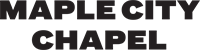 Maple City Chapel