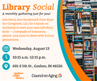 Library Social: Monthly Gathering at Goshen Public Library featuring LIFE STORY BOOKS
