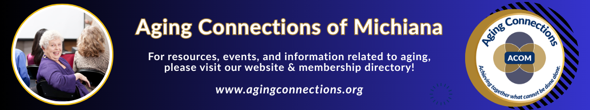 Aging Connections of Michiana