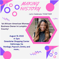 Celebrate Q - 1st African American Woman Business Owner in Lumpkin County! 19 August