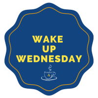 Wake Up Wednesday