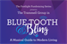 Blue Tooth and Bling - Musical Series