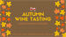 Autumn Wine Tasting & Fundraiser