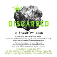 Discarded: A trashion show