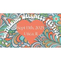 A Moment of Awe, NFP will host the Gathering Wellness Festival
