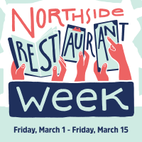 North Side Restaurant Week 2025