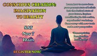 Conscious Creation: Imagination to Reality
