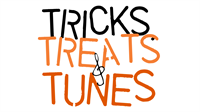 Tricks, Treats and Tunes