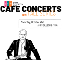 Cafe Concerts: Amos Gillespie Trio