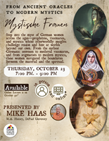 From Ancient Oracles to Modern Mystics: Mystische Frauen