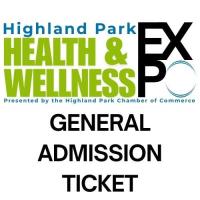 HIGHLAND PARK HEALTH & WELLNESS EXPO GENERAL ADMISSION TICKETS