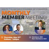 Monthly Member Meeting feat. City of Laredo City Manager