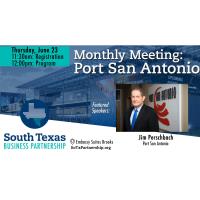 Monthly Mtg: Port San Antonio
