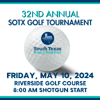32nd Annual SoTx Golf Tournament, All Roads Lead South...Building Opportunities