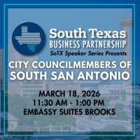 SoTX Speaker Series: City Councilmembers of South San Antonio