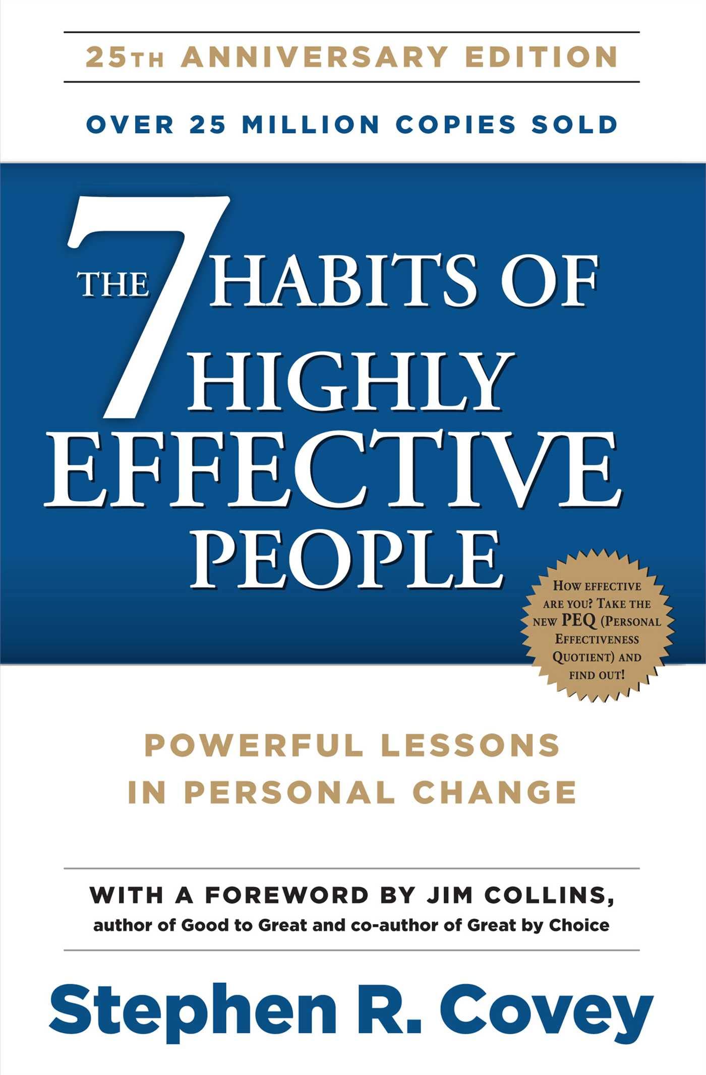 Image for The 7 Habits of Highly Effective People: How to Scale Your Business 10X with Timeless Principles