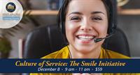Culture of Service: The Smile Initiative