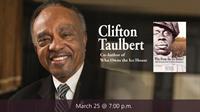 POSTPONED - The Common Read: Clifton Taulbert
