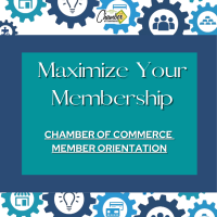 Maximize Your Membership / Membership Orientation