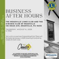 Business After Hours hosted by Meadville Lions Club & Kiwanis Club of Meadville
