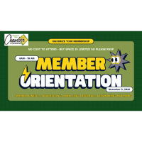 Maximize Your Membership / Membership Orientation