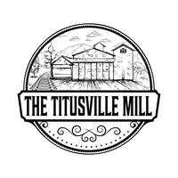 The Titusville Mill