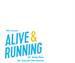 18th Annual Alive and Running 5KWalk/Run for Suicide Prevention