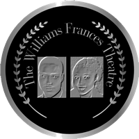 THE WILLIAMS FRANCES THEATRE LLC
