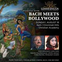 Summermusik Festival Presents: Bach Meets Bollywood