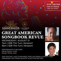 Summermusik Festival Presents: Great American Songbook Revue 9pm