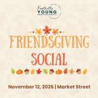 Foothills Young Professionals - Friendsgiving Social (November 2026)