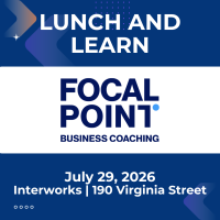 Lunch & Learn - Focal Point Business Coaching (July 2026)