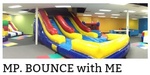 MP, Bounce With Me, LLC